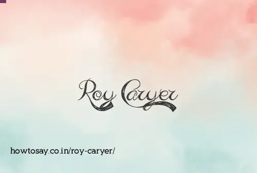Roy Caryer