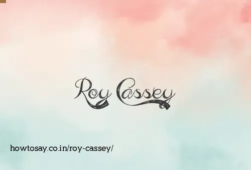 Roy Cassey