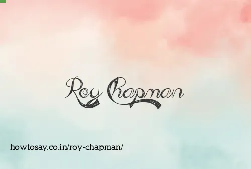Roy Chapman