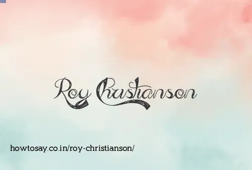 Roy Christianson