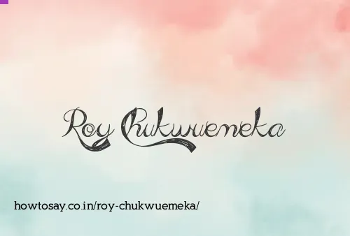 Roy Chukwuemeka