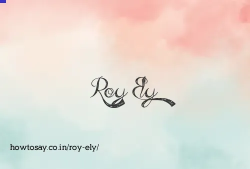 Roy Ely