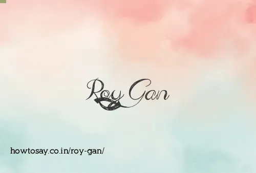 Roy Gan