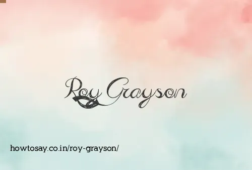 Roy Grayson