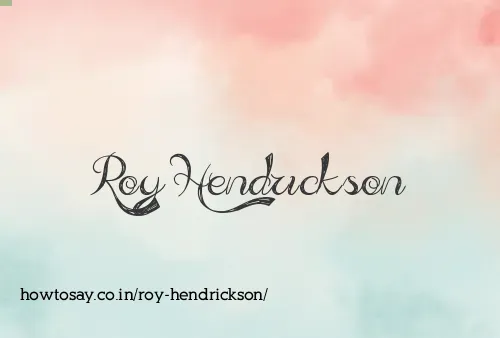 Roy Hendrickson