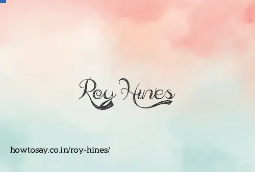 Roy Hines