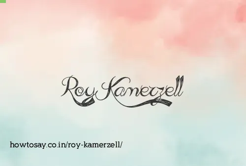 Roy Kamerzell