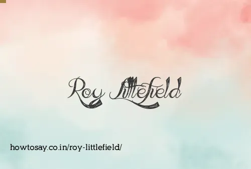 Roy Littlefield