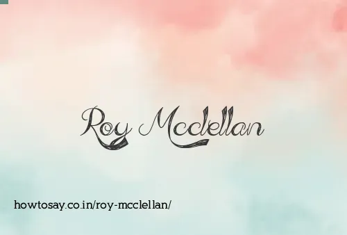 Roy Mcclellan