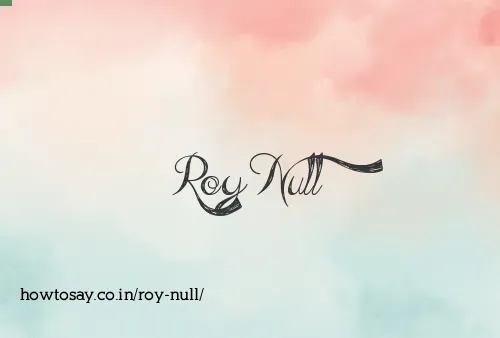 Roy Null