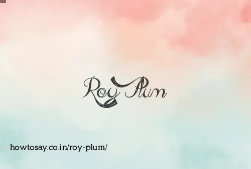 Roy Plum