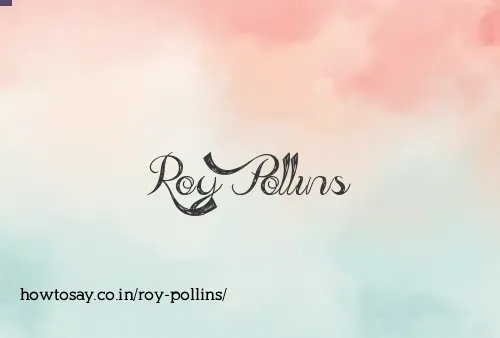 Roy Pollins
