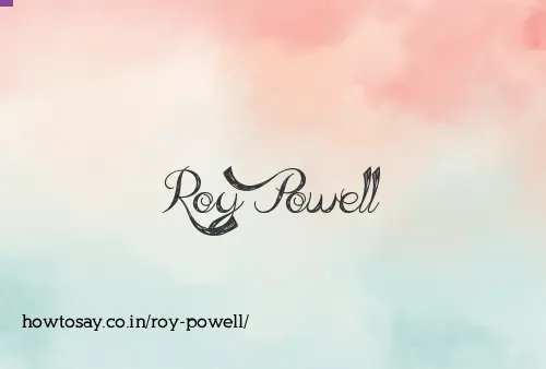 Roy Powell