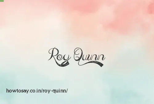 Roy Quinn