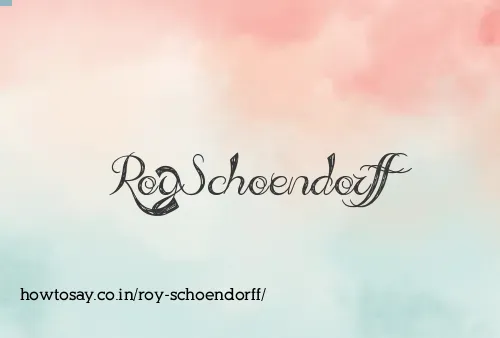 Roy Schoendorff