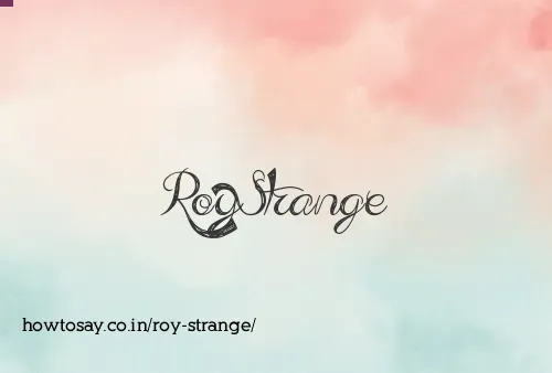 Roy Strange