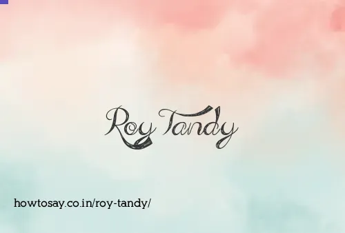 Roy Tandy
