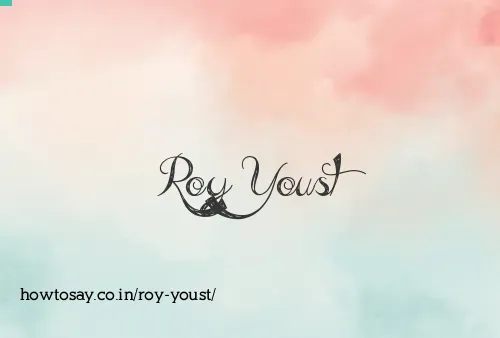Roy Youst