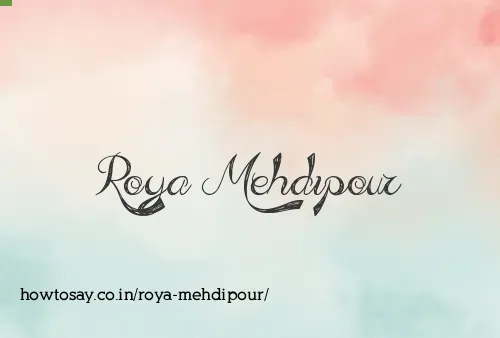 Roya Mehdipour