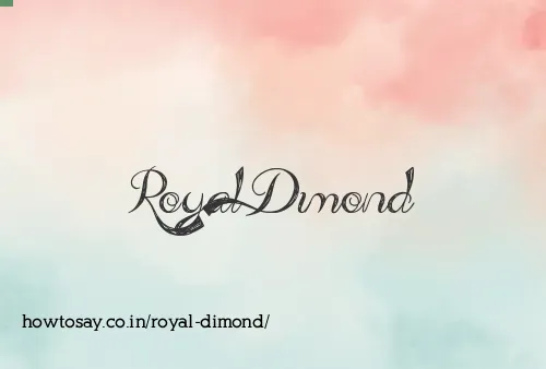 Royal Dimond