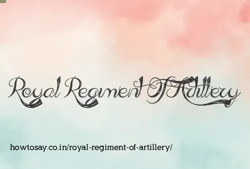 Royal Regiment Of Artillery