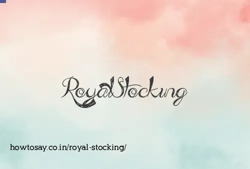 Royal Stocking