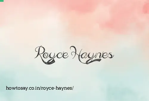 Royce Haynes