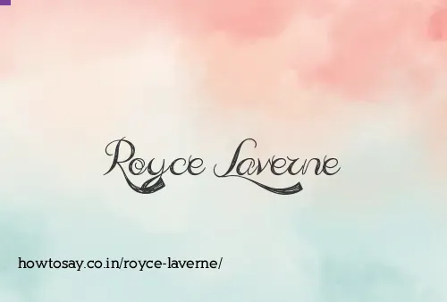 Royce Laverne