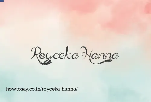 Royceka Hanna