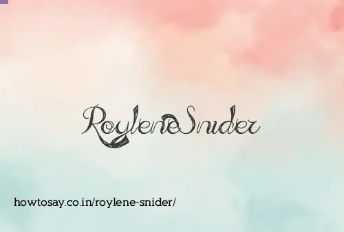 Roylene Snider