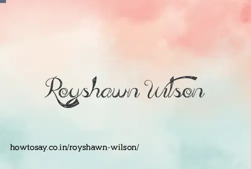 Royshawn Wilson