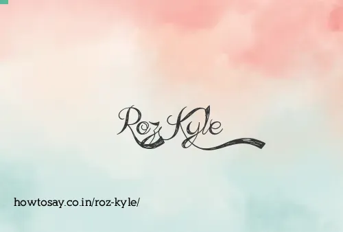 Roz Kyle
