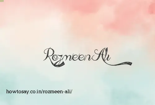 Rozmeen Ali