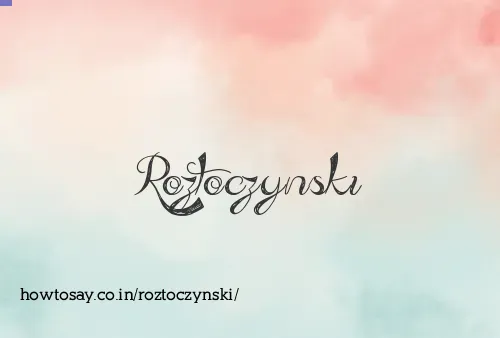 Roztoczynski