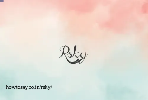 Rsky