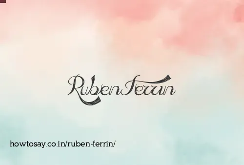 Ruben Ferrin