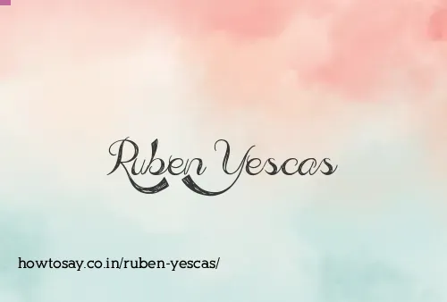 Ruben Yescas