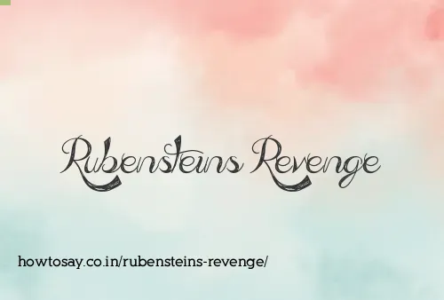 Rubensteins Revenge