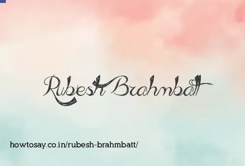 Rubesh Brahmbatt