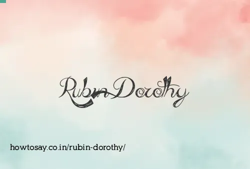 Rubin Dorothy