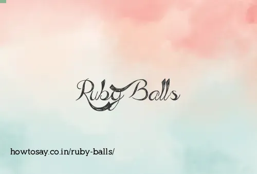 Ruby Balls