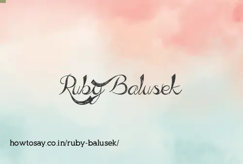 Ruby Balusek