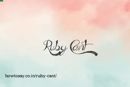 Ruby Cant