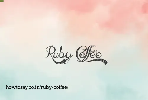 Ruby Coffee