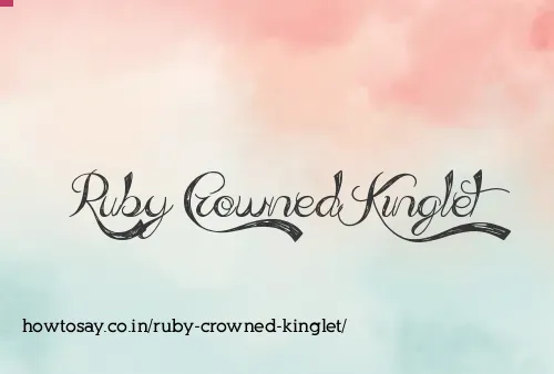 Ruby Crowned Kinglet