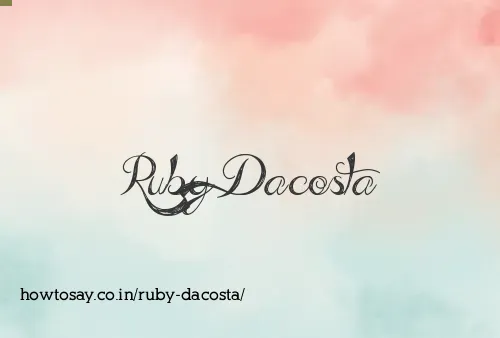 Ruby Dacosta