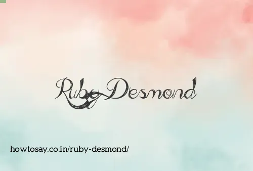 Ruby Desmond