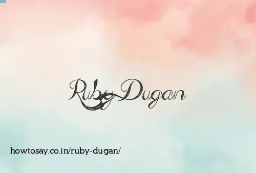 Ruby Dugan