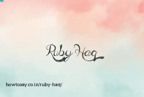 Ruby Haq