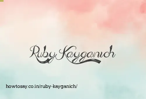 Ruby Kayganich
